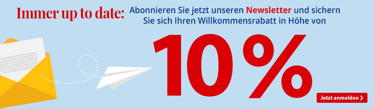  Newsletter abonnieren & 10% Rabatt sichern!